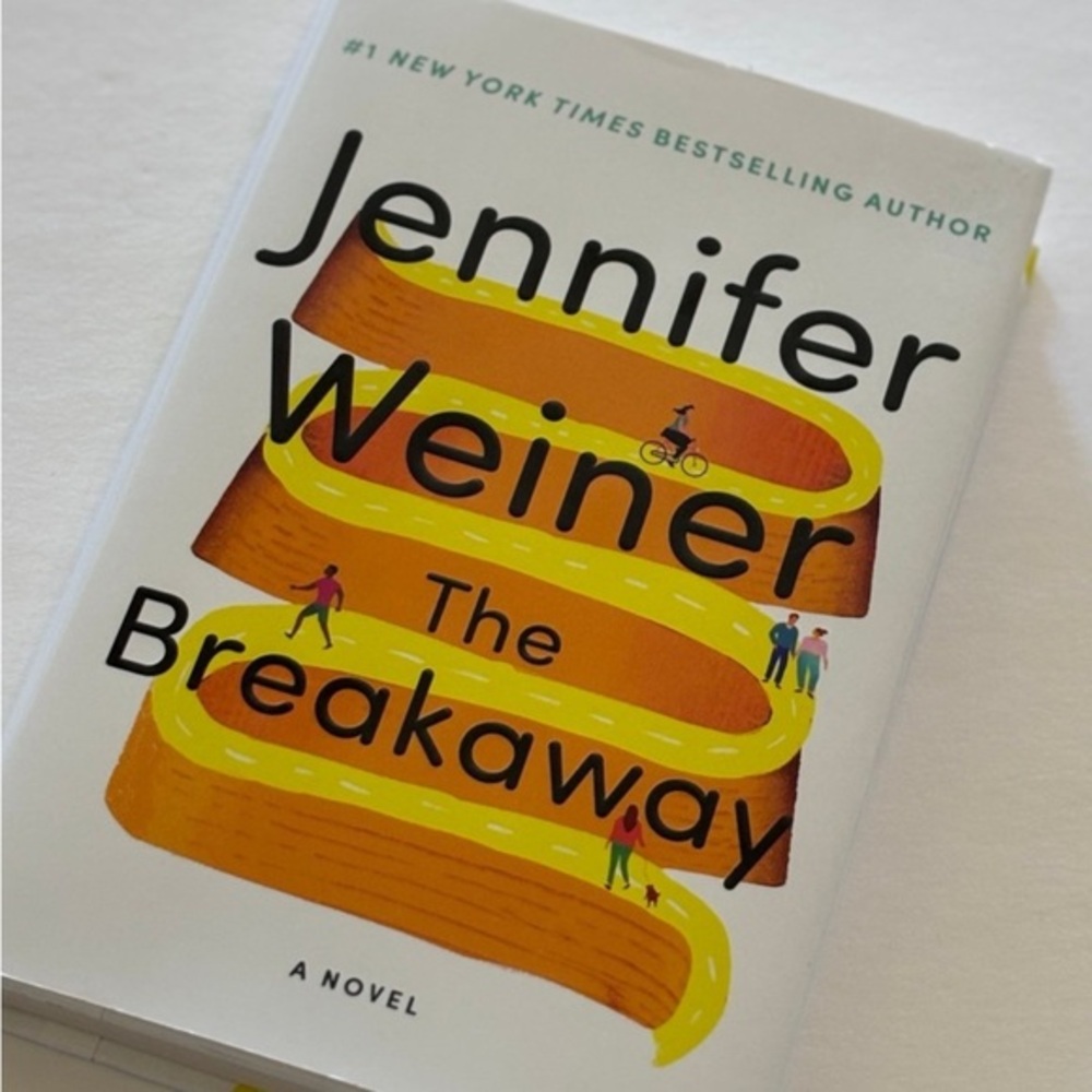 Breakaway A Novel by Jennifer Weiner 2023 Hardcover women's fiction